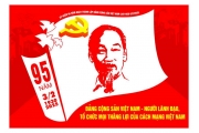 Đảng Cộng sản Việt Nam: 95 năm tiên phong vì Tổ quốc và nhân dân